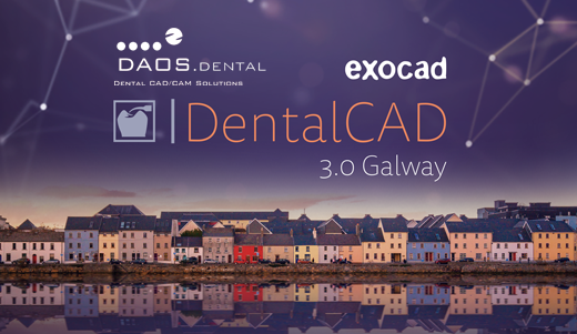 Les nouveautés dans DentalCAD 3.0 Galway