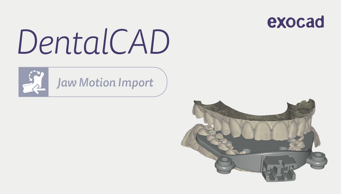 Module Jaw Motion Import Exocad DentalCAD